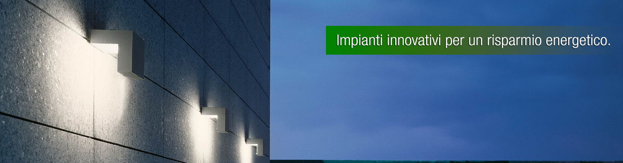 Impianti e Lampade a Led